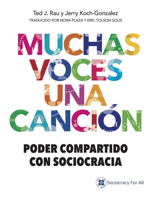 Portada - Muchas Voces Una Canción - Sociocracia Práctica