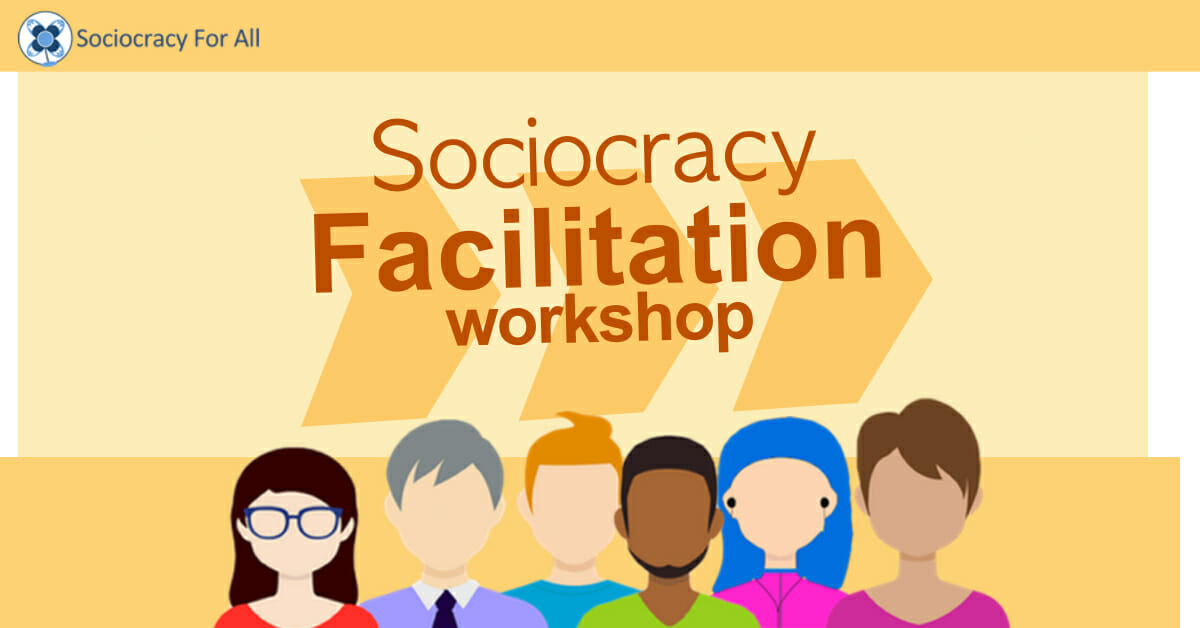 facilitation workshop rectangle - Facilitation training for sociocracy - Sociocracy For All