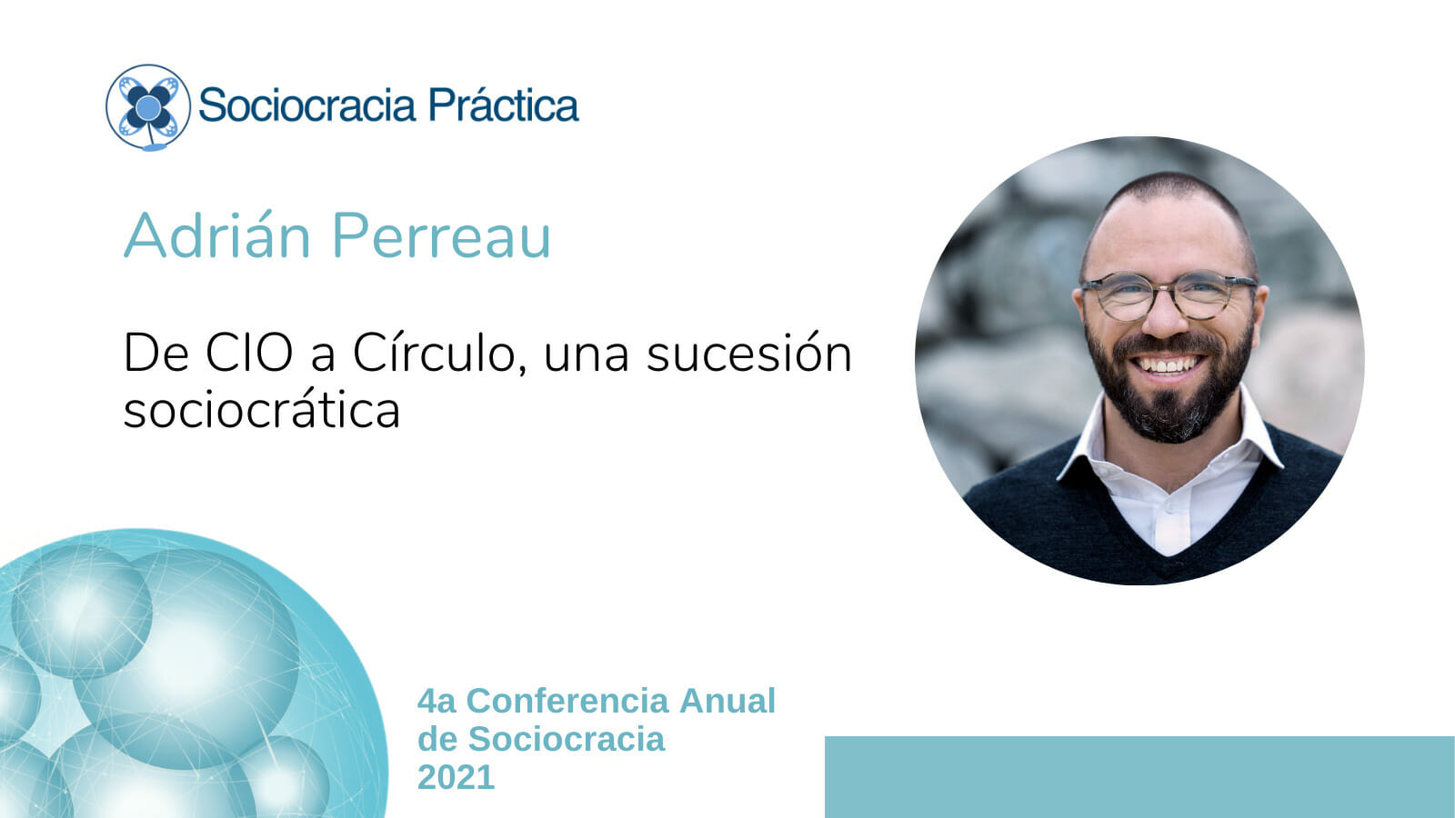 De CIO a círculo, una sucesión sociocrática (Adrián Perreau)