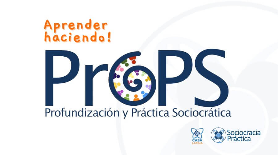 ProPS WEB NUEVO 900 %C3%97 504 - - Sociocracy For All