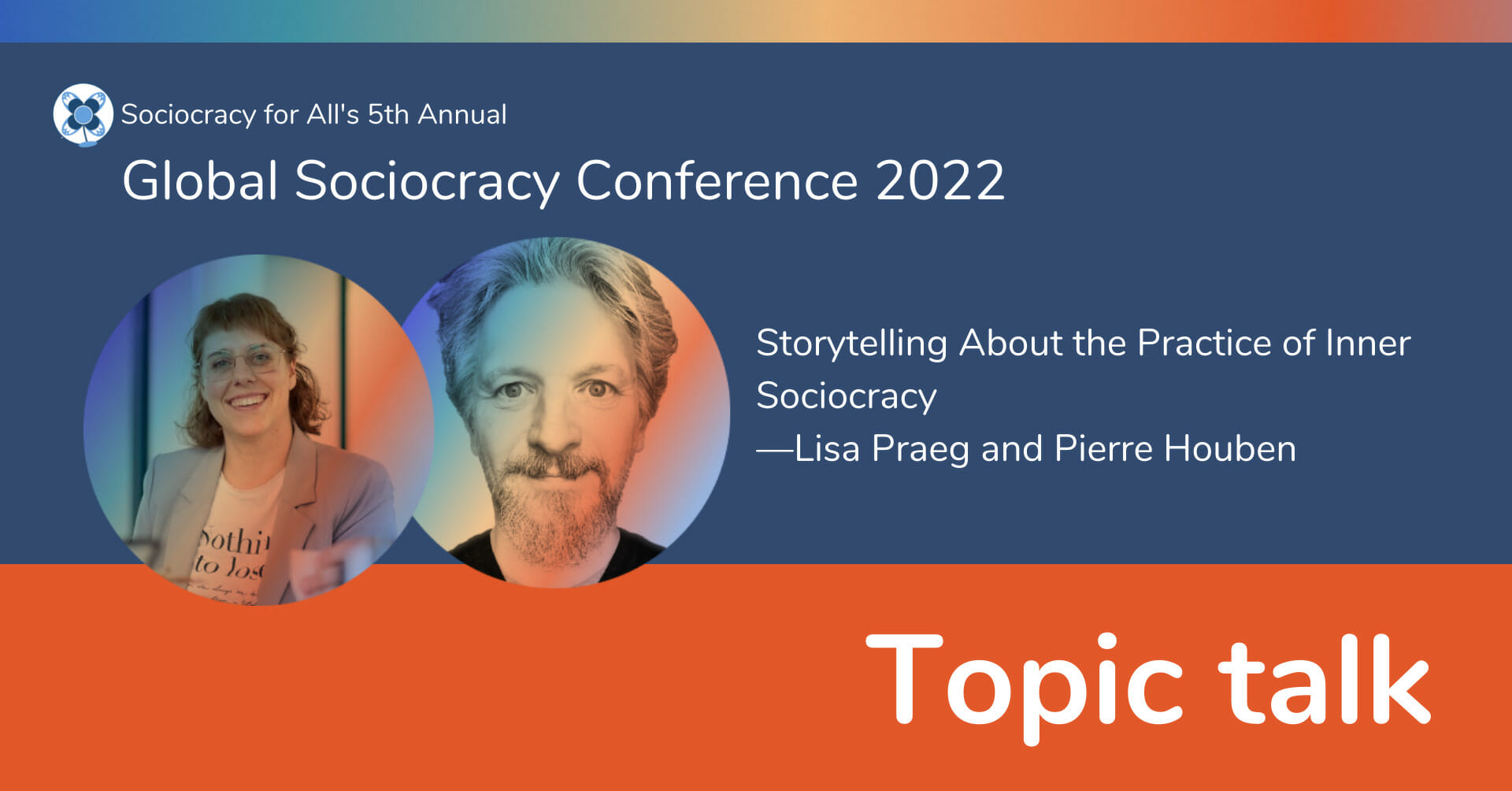 Storytelling about the practice of inner sociocracy —Lisa Praeg and Pierre Houben