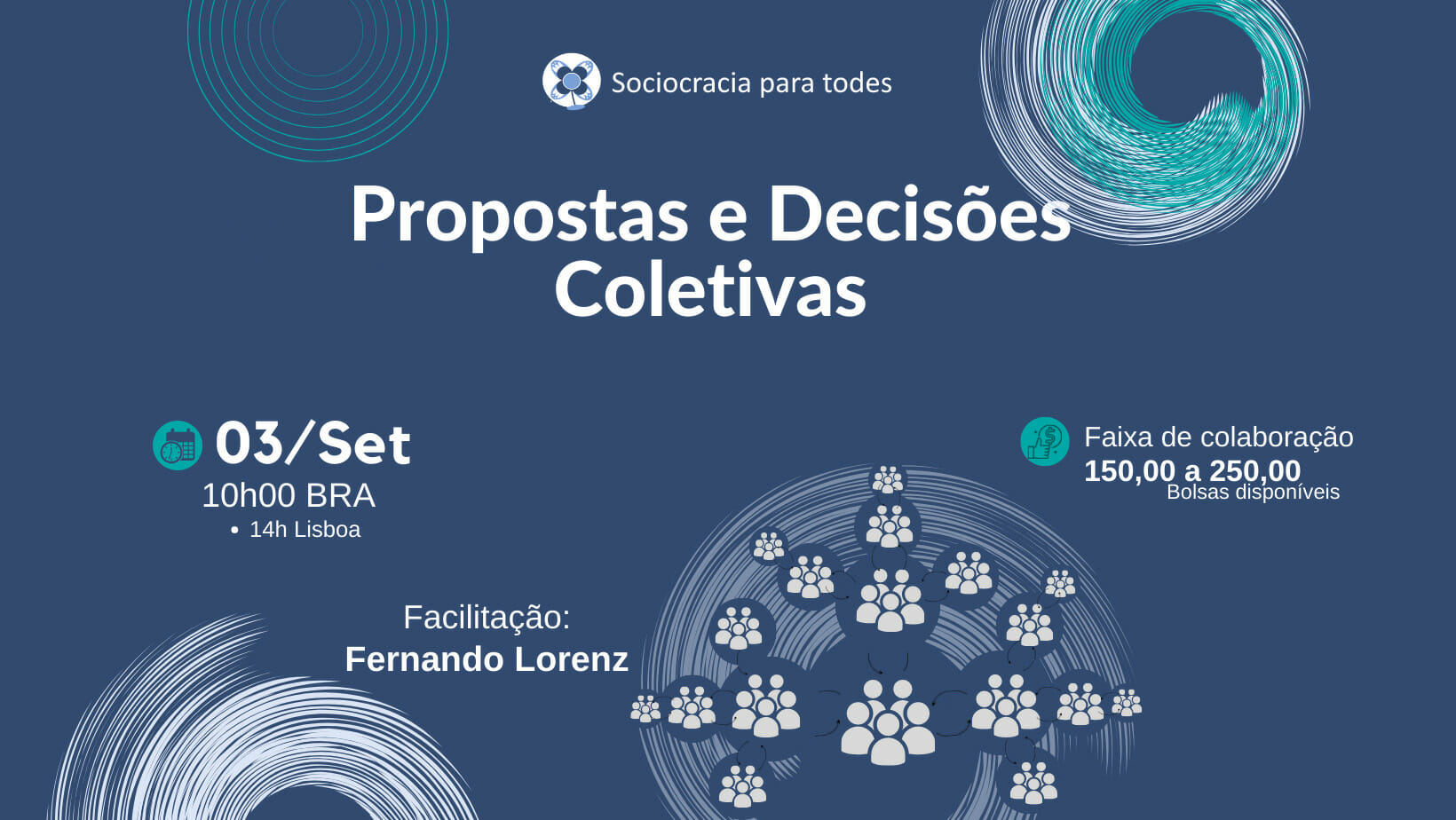 Propostas e Decisoes Coletivas - Propostas e Decisões Coletivas - Sociocracy For All