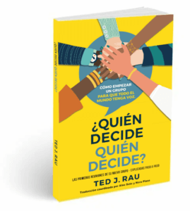 quien decide quien decide ted rau sociocracia practica libro - toma de decisiones en grupo - Sociocracy For All