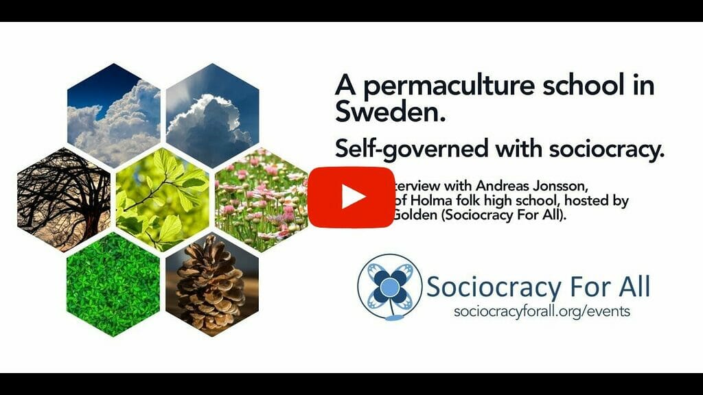 A Swedish permaculture school using sociocracy - Youtube video cover