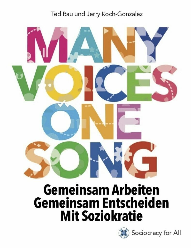 "Many Voices Once Song" [deutsche Ausgabe] (E-Book) - Soziokratie Für Alle