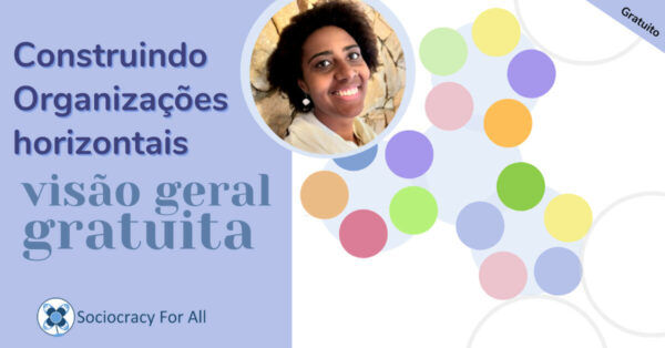 Intro gratuita Organizações horizontais  + doação