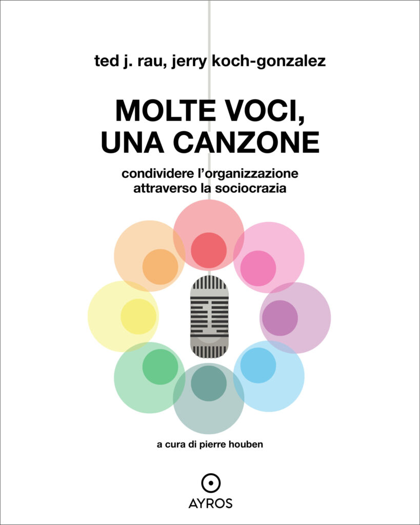 Molte Voci, Una Canzone - Libro sulla sociocrazia