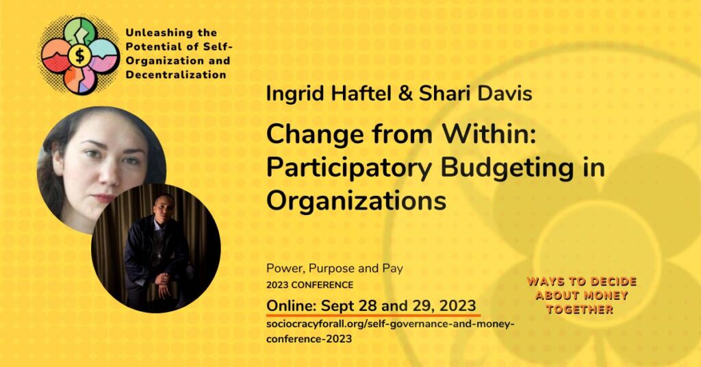 Change from Within Participatory Budgeting in Organizations - - Sociocracy For All