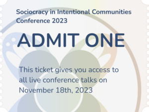 sociocracy in intentional communities conference 2023 tickets