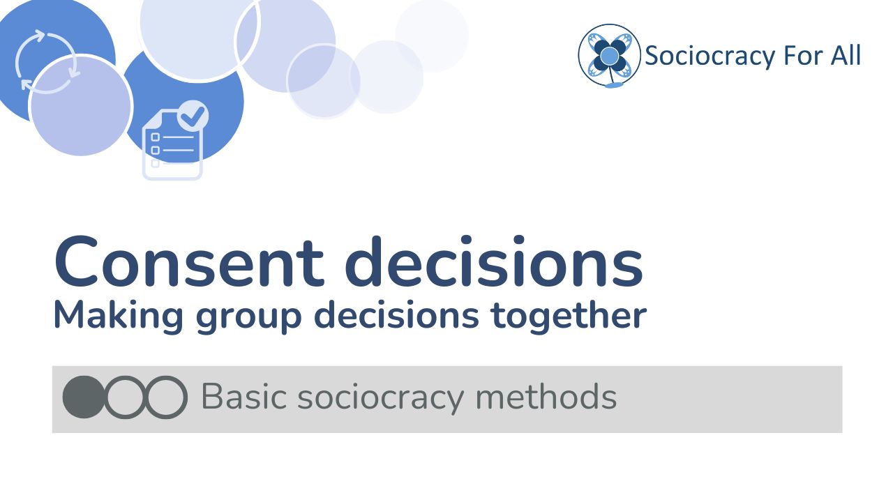 Basic classes consent - - Sociocracy For All