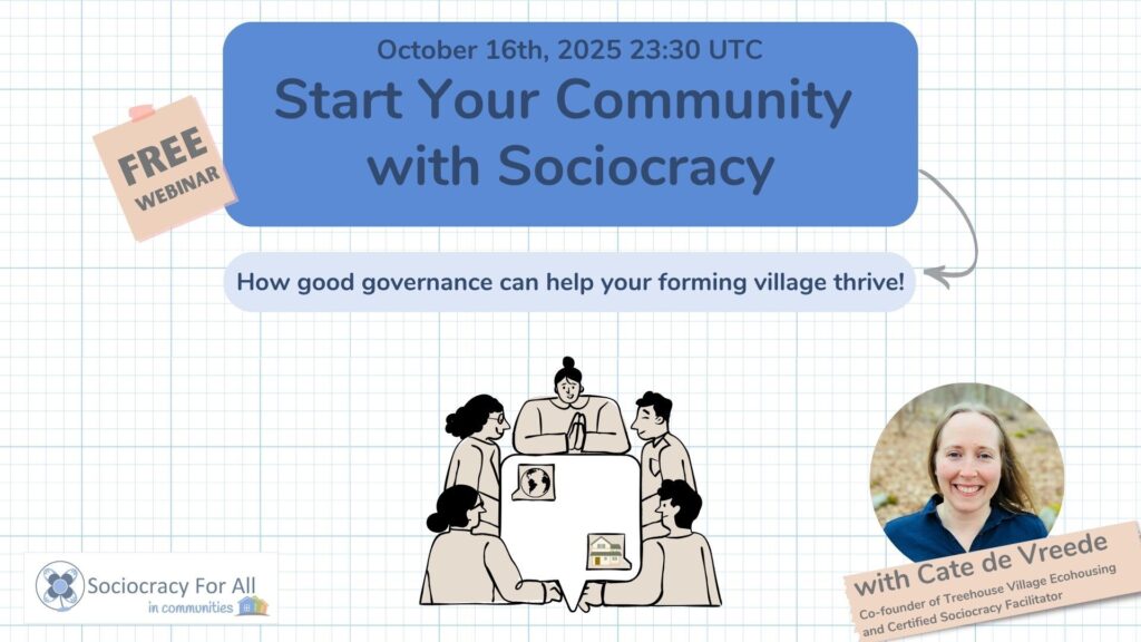 IC webinar: Start Your Community with Sociocracy (Oct 2025)